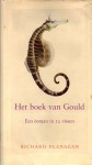 Het boek van Gould: een roman in 12 vissen - Richard Flanagan, A. Blommesteijn, S. Brinkman, Mieke Vastbinder