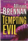 Tempting Evil - Allison Brennan