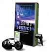 Missing Justice: A Samantha Kincaid Mystery - Alafair Burke, Betty Bobbitt