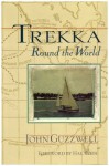 Trekka Round the World - John Guzzwell, Guzzwell