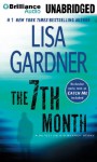 The 7th Month (Detective D.D. Warren #5.5) - Lisa Gardner