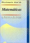 Diccionario de Matematicas - Alain Bouvier, Francois Le Lionnais, Mauro Armiño, Michel George