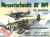 Messerschmitt Bf 109 in Action, Part 2 - Aircraft No. 57 - John R. Beaman Jr., Don Greer