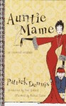 Auntie Mame: An Irreverent Escapade - Patrick Dennis, Michael Tanner, Paul Rudnick