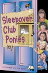 The Sleepover Club Ponies - Harriet Castor