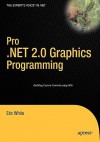 Pro .Net 2.0 Graphics Programming - Eric White