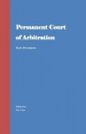 Permanent Court of Arbitration: Basic Documents - Luc Guo