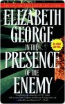 In the Presence of the Enemy (Inspector Lynley #8) - Elizabeth George