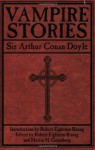 Vampire Stories - Robert Eighteen-Bisang, Arthur Conan Doyle