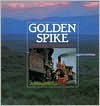 Golden Spike National Historic Site - Rose Houk