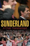 Sunderland: A Club Transformed - Jonathan Wilson