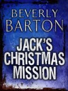 Jack's Christmas Mission - Beverly Barton