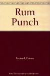 Rum Punch - Elmore Leonard