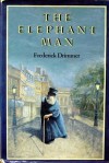 The Elephant Man - Frederick Drimmer