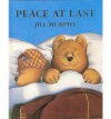 Peace At Last - Jill Murphy