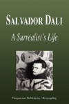 Salvador Dali - A Surrealist's Life (Biography) - Biographiq