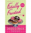 Fatally Frosted (Wheeler Large Print Cozy Mystery) - Jessica Beck