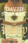 Henry: Virtuous Prince - David Starkey