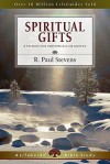 Spiritual Gifts (Lifeguide Bible Studies) - R. Paul Stevens