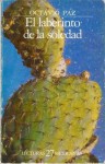 El Laberinto De La Soledad - Octavio Paz