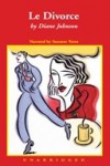 Le Divorce - Diane Johnson, Suzanne Toren