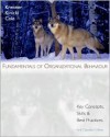 Fundamentals of Organizational Behaviour: Key Concepts, Skills and Best Practices - Robert Kreitner, Angelo Kinicki, Nina Cole