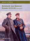 Bolshevik and Stalinist Russia 1918-56 - Michael Lynch