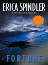 Fortune - Erica Spindler