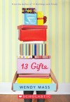 13 Gifts - Audio Library Edition - Wendy Mass