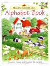 The Alphabet Book (A Rigby/Usborne First Book) - Heather Amery, Colin King