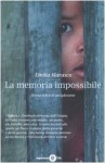 La memoria impossibile: Storia delice di un'adozione - Emilia Marasco