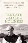 Beneath the Mask of Holiness - Mark Shaw