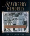 Mayberry Memories: The Andy Griffith Show Photo Album - Jim Clark