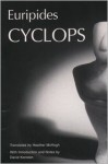 Cyclops - Euripides, Heather McHugh, David Konstan