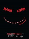 Dark Lord: The Early Years - Jamie Thomson