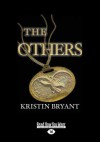 The Others (Large Print 16pt) - Kristin Bryant