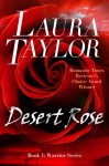 Desert Rose - Laura Taylor