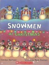 Snowmen at Christmas - Caralyn Buehner