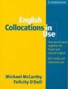 English Collocations in Use - Michael McCarthy, Felicity O'Dell