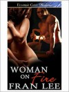 Woman on Fire - Fran Lee