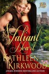 The Valiant Heart (Kathleen Kirkwood HEART series) - Kathleen Kirkwood, Anita Gordon