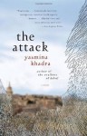 The Attack - Yasmina Khadra, John Cullen