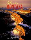 Western Montana - Rick Graetz, Susie B. Graetz