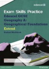 Edexcel Gcse Geography a Exam Skills Practice Workbook - Extend - Steph Warren