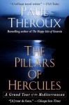 Pillars of Hercules - Paul Theroux