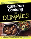 Cast Iron Cooking For Dummies - Tracy Barr