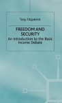 Freedom and Security - Tony Fitpatrick, Fitzpatrick Joyce