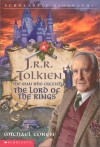 J.R.R. Tolkien: The Man Who Created The Lord of the Rings - Michael Coren