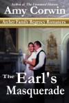 The Earl's Masquerade (Archer Family #4) - Amy Corwin