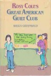 Rosy Cole's Great American Guilt Club - Sheila Greenwald